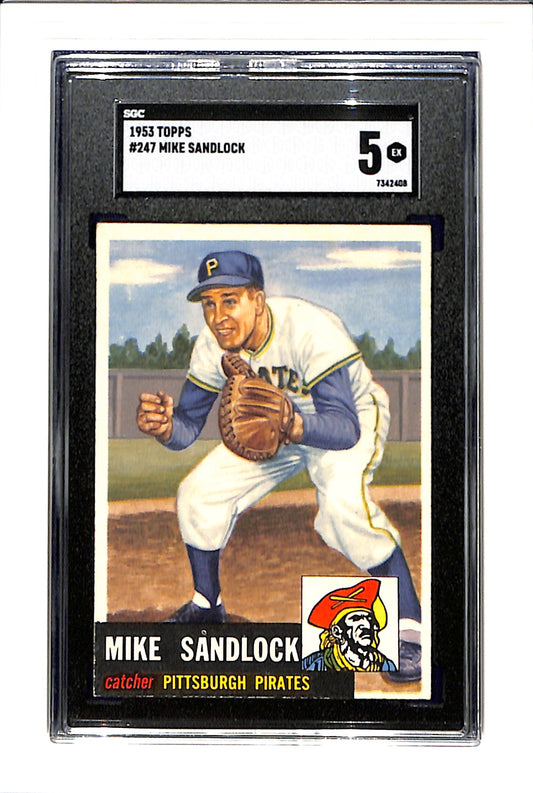 1953 Topps #247 Mike Sandlock SGC 5 High # Pirates